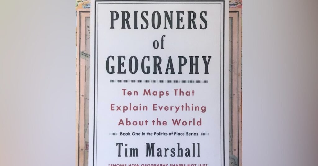 Prisoners of Geography