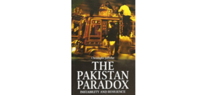Book review: The Pakistan paradox instability and resilience by Christophe Jaffrelot