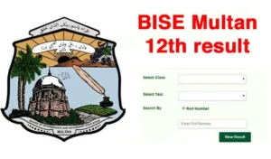 BISE Multan latest 12th result 2025 - Check here