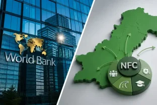 World Bank Proposes Major Overhaul of Pakistan’s NFC Award to Cut Fiscal Gaps